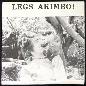 LEGS AKIMBO! Lederhosen +3 (Vindaloo Records – UGH. 1) UK 1980 PS 45 (Acoustic, Psychedelic Rock, Experimental)